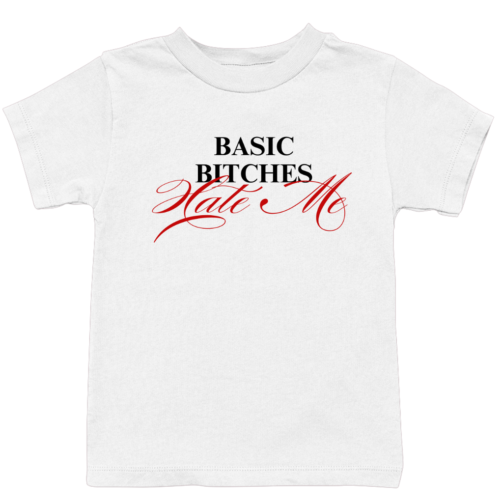 Basic B Hate Me!