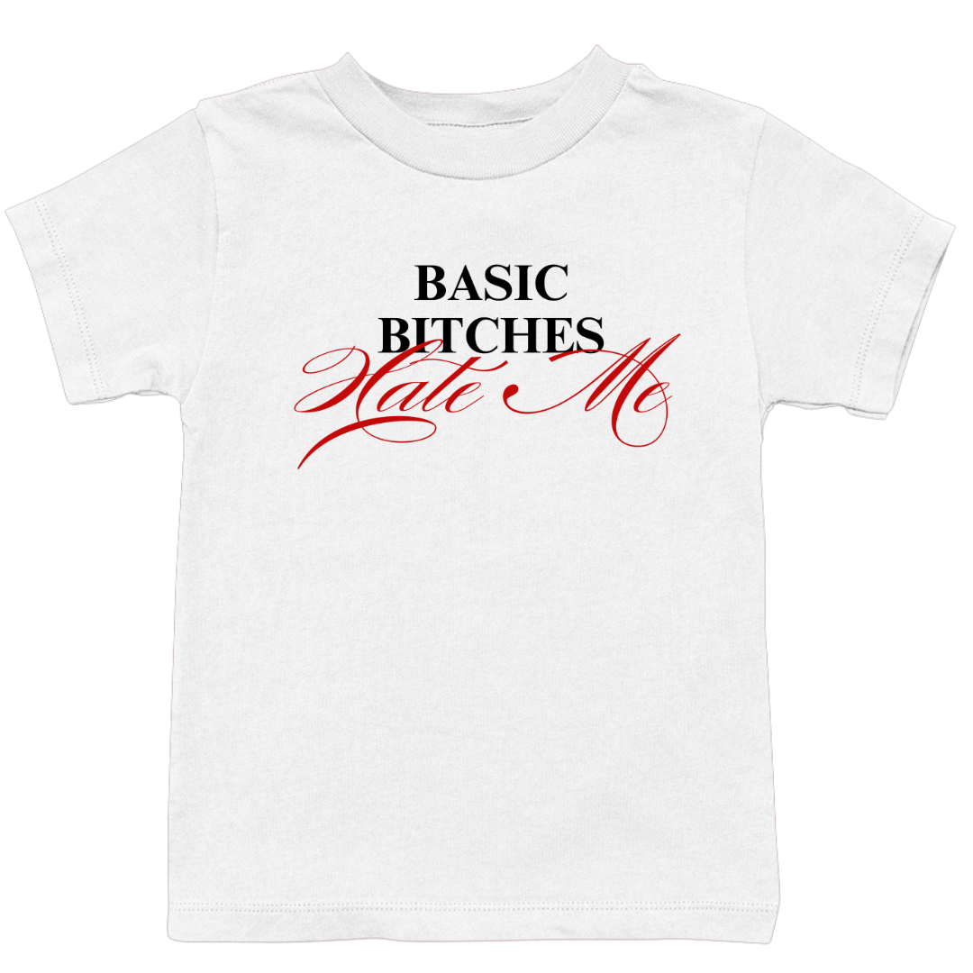 Basic B Hate Me!